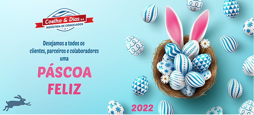 BOA PÁSCOA 2022 COELHO E DIAS BOA PÁSCOA 2022 COELHO E DIAS